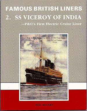 Imagen del vendedor de Famous British Liners Vol. 2 SS Viceroy of India a la venta por Anchor Books