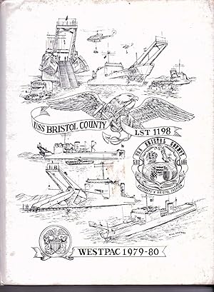 Imagen del vendedor de USS Bristol County LST 1198 Westpack 1979-80 a la venta por Anchor Books