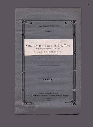 Seller image for Notes on the Battle of Liao-Yang August 25th - September 5th 1904 for sale by Anchor Books