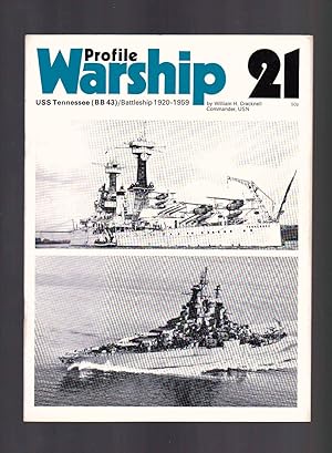 Warship Profile 21 USS Tennessee (BB43) / Battleship 1920-1959