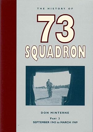 The History of 73 Squadron Part 3 September 1943 to March 1969