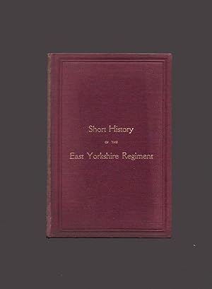 A Continuation from 1881 to 1913 of Lieutenant Colonel William Starke's Short History of the East...