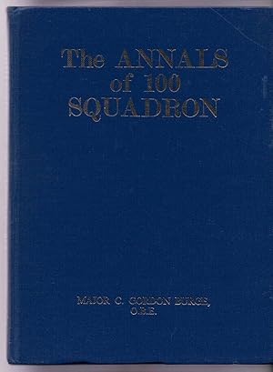 Seller image for The Annals of 100 Squadron for sale by Anchor Books