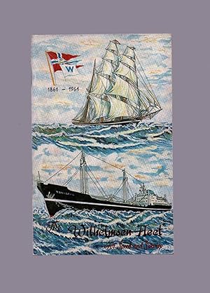 Bild des Verkufers fr Wilh. Wilhelmsen 1861-1961 The Firm and the Fleet zum Verkauf von Anchor Books