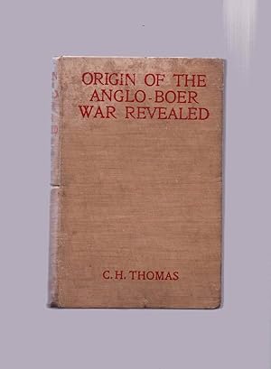 Origin of the Anglo-Boer War Revealed