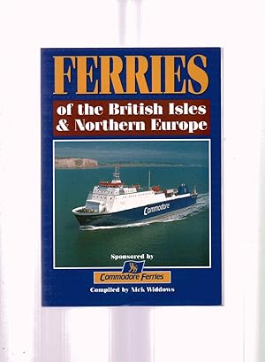 Bild des Verkufers fr Ferries of the British Isles & Northern Europe 1997 zum Verkauf von Anchor Books
