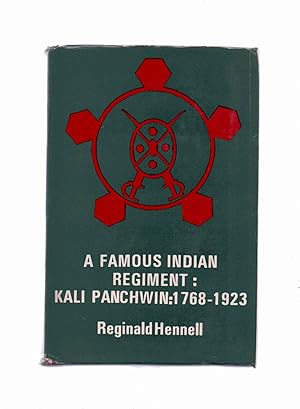 Image du vendeur pour A Famous Indian Regiment: Kali Panchwin: 1768-1923 mis en vente par Anchor Books