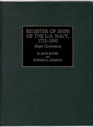 Register of Ships of the U.S. Navy 1775-1900 Major Combatants