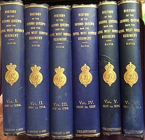 History of the Second Queen's Now The Royal West Surrey Regiment Six Volume Set Vol. I 1681 to 16...