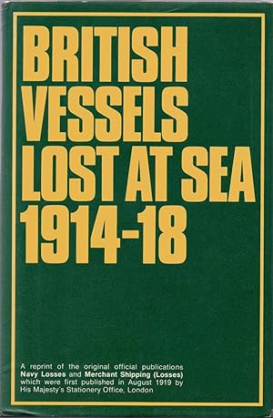 British Vessels Lost at Sea 1914-18