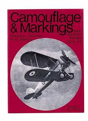 Camouflage & Markings No. 5 Gladiator, Gauntlet, Fury, Demon RAF Northern Europe 1936-45