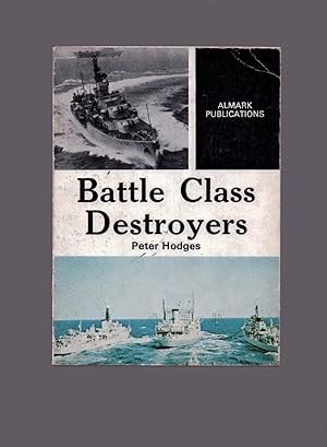 Battle Class Destroyers