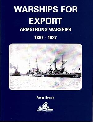 Warships for Export Armstrong Warships 1867-1927