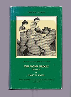 Official History The Home Front Volume II The New Zealand People at War