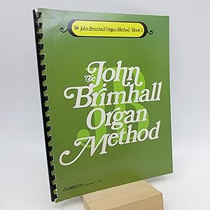 The John Brimhall Organ Method Book 3 (First Edition)