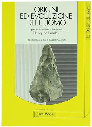 ORIGINE ED EVOLUZIONE DELL'UOMO [volume come nuovo]: