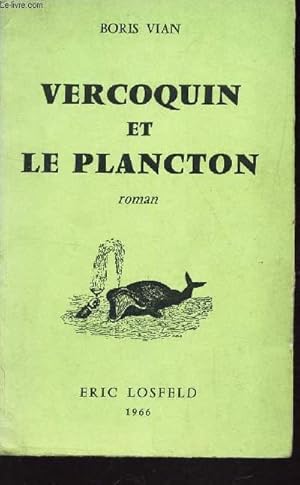 Bild des Verkufers fr VERCOQUIN ET PLANCTON zum Verkauf von Le-Livre