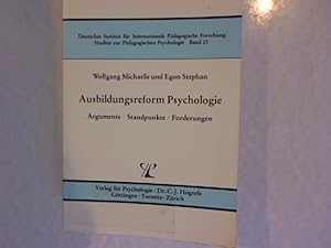 Imagen del vendedor de Ausbildungsreform Psychologie: Argumente, Standpunkte, Forderungen. Deutsches Institut fr Internationale Pdagogische Forschung Studien zur Pdagogischen Psychologie, Band 23. a la venta por Antiquariat Bookfarm