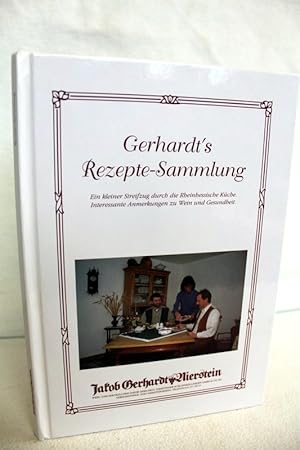 Gerhardts Rezepte-Sammlung Ein kleiner Streifzug durch die Rheinhessische Küche Interessante Anme...