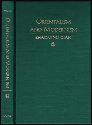 Orientalism and Modernism: The Legacy of China in Pound and Williams