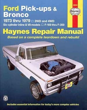 Seller image for Ford pick-ups F-100-F-350 & Bronco (1973-1979) Haynes Repair Manual (USA) (Paperback) for sale by Grand Eagle Retail