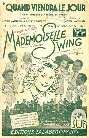 Mademoiselle Swing - N°2 : Quand Viendra Le Jour - Créé et Enregistré Par Irène De Trébert - Paro...