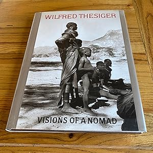 Seller image for VISIONS OF A NOMAD for sale by James M Pickard, ABA, ILAB, PBFA.