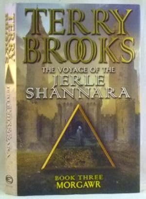 Immagine del venditore per The Voyage of the Jerle Shannara - Book Three; Morgawr venduto da James Hulme Books