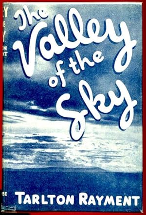 Seller image for The Valley of the Sky. for sale by Time Booksellers