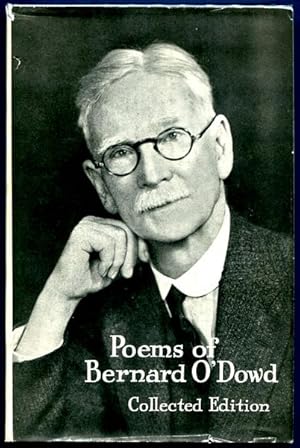 Imagen del vendedor de The Poems of Bernard O'Dowd. Collected Edition. With an Introduction by Walter Murdoch. a la venta por Time Booksellers