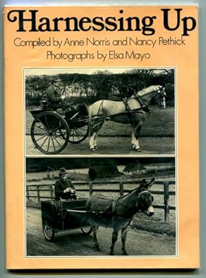 Seller image for Harnessing-Up. Single harness correct fitting and putting to pony, horse or donkey. for sale by Time Booksellers