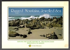 Seller image for Rugged Mountains, Jewelled Sea. The South Coast Heritage Trail Network. for sale by Time Booksellers