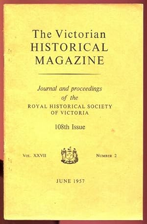 Seller image for The Ruhr of Australia: A History of the Latrobe Valley. Contained In The Victorian Historical Magazine. 108th Issue. Vol. XXVII. No. 2. June, 1957. for sale by Time Booksellers