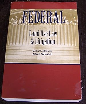 Seller image for Federal Land Use Law and Litigation, 2009 ed. for sale by Defunct Books