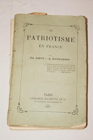 Seller image for LE PATRIOTISME EN FRANCE for sale by Librairie RAIMOND