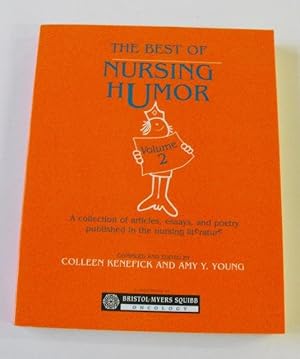 Bild des Verkufers fr The Best of Nursing Humor, Volume 2: A Collection of Articles, Essays and Poetry Published in the Nursing Literature zum Verkauf von Friends of PLYMC