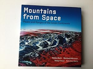 Seller image for Mountains from Space Peaks and Ranges of the Seven Continents for sale by Book Souk