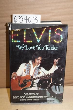 Imagen del vendedor de Elvis We Love You Tender a la venta por Princeton Antiques Bookshop