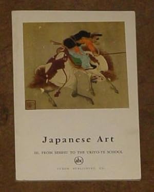 Japanese Art - III - From Sesshu to the Ukiyo-Ye School