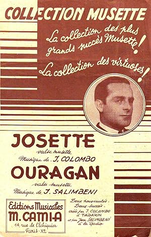 Josette : Valse Musette De J. Colombo - Ouragan : Valse Musette De J. Salimbeni - (Collection Mus...