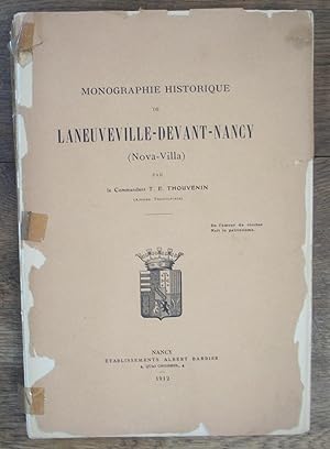 Monographie Historique de LANEUVEVILLE-devant-Nancy Nova-Villa