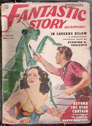 Fantastic Story Quarterly vol 1 no 3 ( In Caverns Below, Beyond The Star Curtain ) Bergey cover i...
