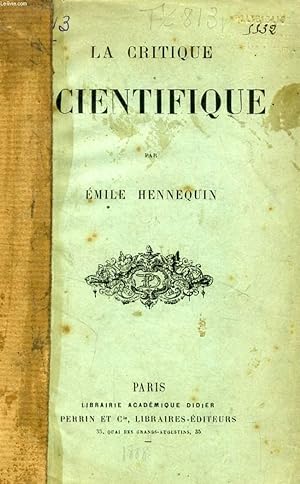 Bild des Verkufers fr LA CRITIQUE SCIENTIFIQUE zum Verkauf von Le-Livre