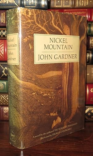 Imagen del vendedor de NICKEL MOUNTAIN A Pastoral Novel a la venta por Rare Book Cellar