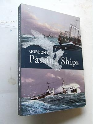 Bild des Verkufers fr Passing Ships zum Verkauf von McLaren Books Ltd., ABA(associate), PBFA