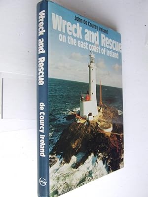 Immagine del venditore per Wreck and Rescue on the East Coast of Ireland venduto da McLaren Books Ltd., ABA(associate), PBFA