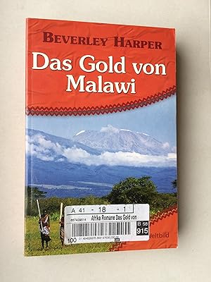 Das Gold von Malawi. Roman Weltbild SammlerEditionen.("Echo of an Angry God", in German)