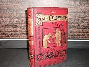 Seller image for The Sale of Callowfield by Mrs Prosser School Board of Glasgow Thomson Street School Prize Label 1882 for sale by Provan Books