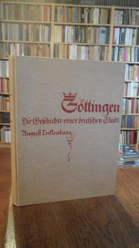 Seller image for Gttingen. Die Geschichte einer deutschen Stadt. for sale by Antiquariat Floeder