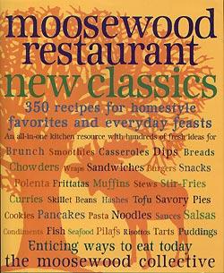 Moosewood Restaurant New Classics